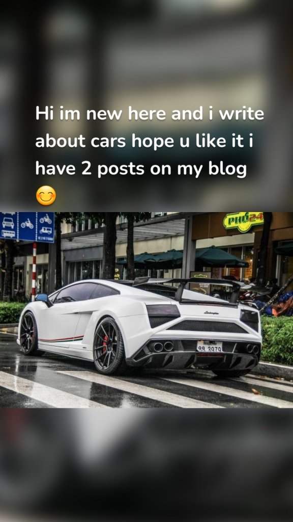 Hi im new here and i write about cars hope u like it i have 2 posts on my blog😊
